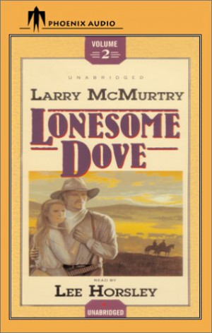 Lonesome Dove (Part 2 of 3)