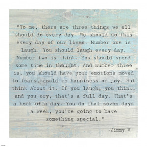 Three Things, Jimmy V Quote art print