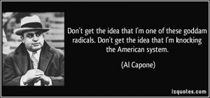 Al Capone Quote