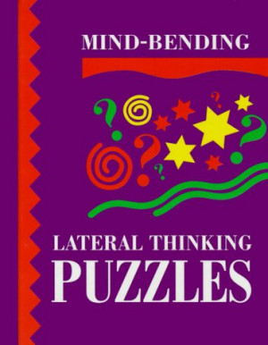 Start by marking “Mind-Bending Lateral Thinking Puzzles” as Want ...