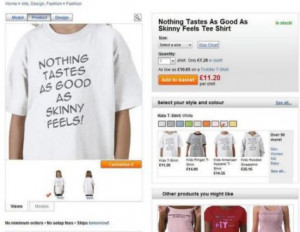 Nothing tastes as good as skinny feels” t-shirt advert banned