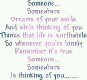 someone is thinking of you...