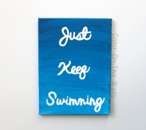 ... - Finding Nemo Quote On Blue Ombre Canvas - Motivational Quote