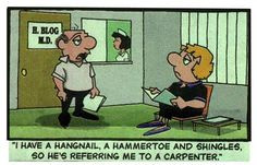 Hangnail, hammertoe and shingles... More