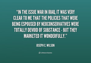quote-Joseph-C.-Wilson-in-the-issue-war-in-iraq-it-215616.png
