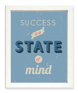 Success is a State of Mind Inspirational Quote Print Art Poster Text ...