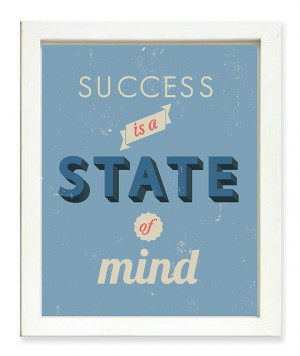 Success is a State of Mind Inspirational Quote Print Art Poster Text ...