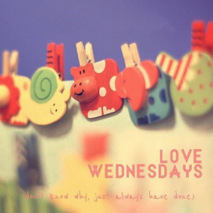 Love Wednesdays... :)