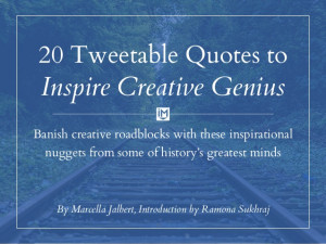20 Tweetable Quotes toInspire Creative GeniusBanish creative ...
