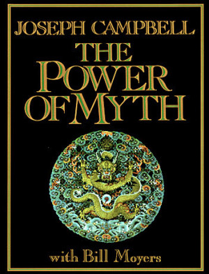 Joseph Campbell and the Power of Myth with Bill Moyers (companion book ...