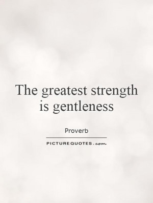 Strength Quotes Proverb Quotes