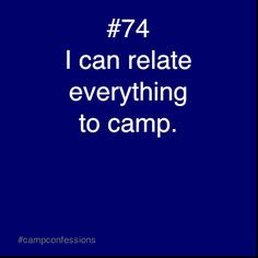 Camp is everything