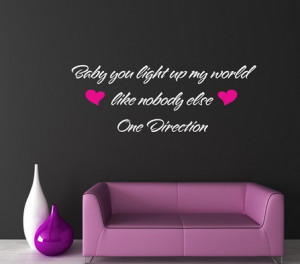 wall decals baby you light up my world like no one else one direction
