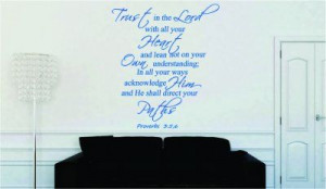Proverbs 3:5 6 Trust in the Lord...Religious Wall Decal Quotes - $23 ...