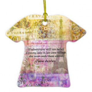 Jane Austen quote about adventure and travel Double-Sided T-Shirt ...