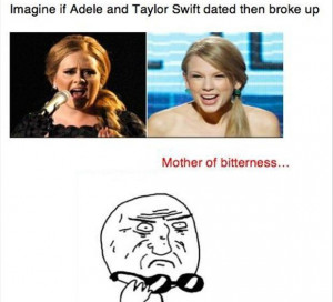 taylor swift and adele, funny quotes