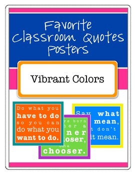 Favorite Classroom Quotes Posters (Vibrant Colors)