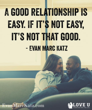 if it s not easy it s not that good # relationships # love # quotes ...