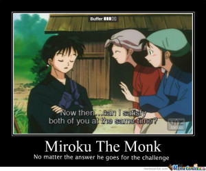 Miroku Inuyasha Memes
