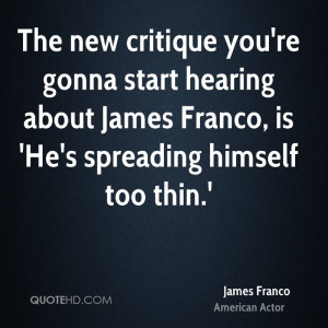 James Franco Funny Quotes