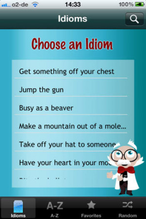 Idioms and Their Origins - 111 popular and obscure sayings and idioms