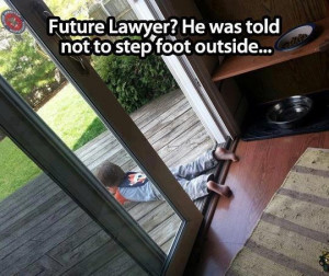 ... Details | Category: Funny Pictures // Tags: Future Lawyer // May, 2013