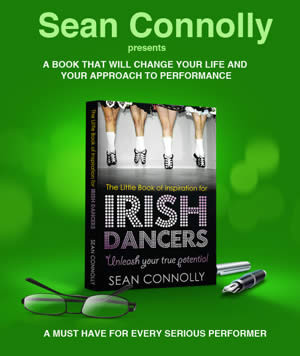 ... read is the FANTASTIC Little book of Inspiration for Irish Dancers