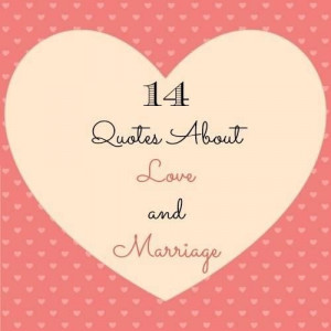 and love quotes marriage love quotes love quote saturday missouri ...