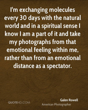 exchanging molecules every 30 days with the natural world and in a ...