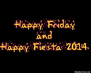 stn-Happy-Friday-and-Happy-Fiesta-2014-4578d2.png