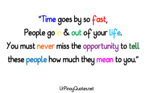 Time Goes By So Fast, People Go In & Out Of Your Life - Inspirational ...