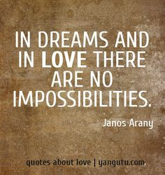 Impossible Love Quotes And...