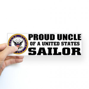 Military Gifts > Military Auto > Proud Uncle of a U.S. Sailor Bumper ...