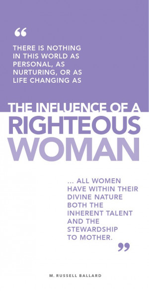Russell Ballard Women of Righteousness