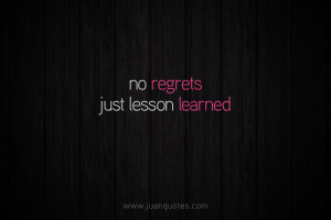 No regrets just lesson learned.