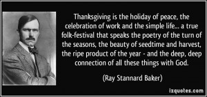 is the holiday of peace, the celebration of work and the simple ...