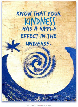 Kindness Quotes Universe Quotes
