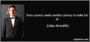 More Callan McAuliffe Quotes