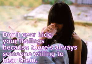 Don T Hide Your Feelings Quotes
