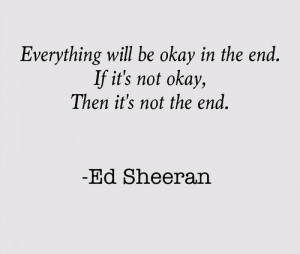 Ed Sheeran's quote #1