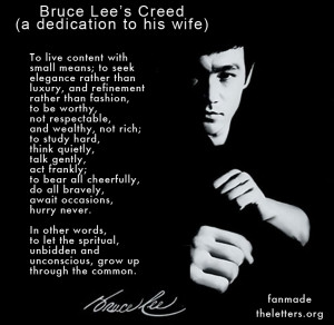 ... Famous Quotes by Bruce Lee – Quote Bruce Lee's creed a dedication to