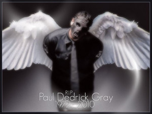 Paul Gray R.I.P.