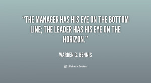 quote-Warren-G.-Bennis-the-manager-has-his-eye-on-the-150262.png