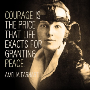 ... exacts for granting peace. Amelia Earhart | quote | inspiring women