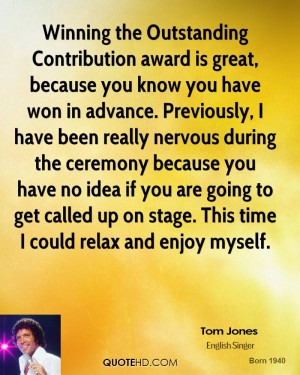 Winning the Outstanding Contribution award is great, because you know ...
