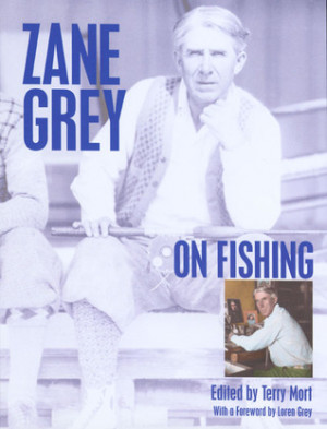 Start by marking “Zane Grey on Fishing” as Want to Read: