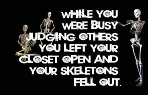 Skeletons in your closet