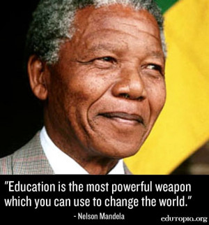 Some of the Most Inspirational Quotes From Nelson Mandela