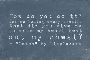 latch #disclosure #quotes