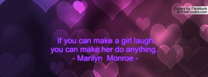 if you can make a girl laugh , Pictures , you can make her do anything ...